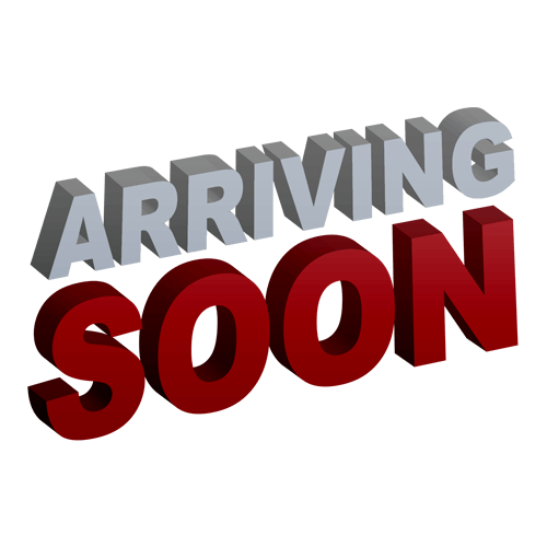 Arriving soon